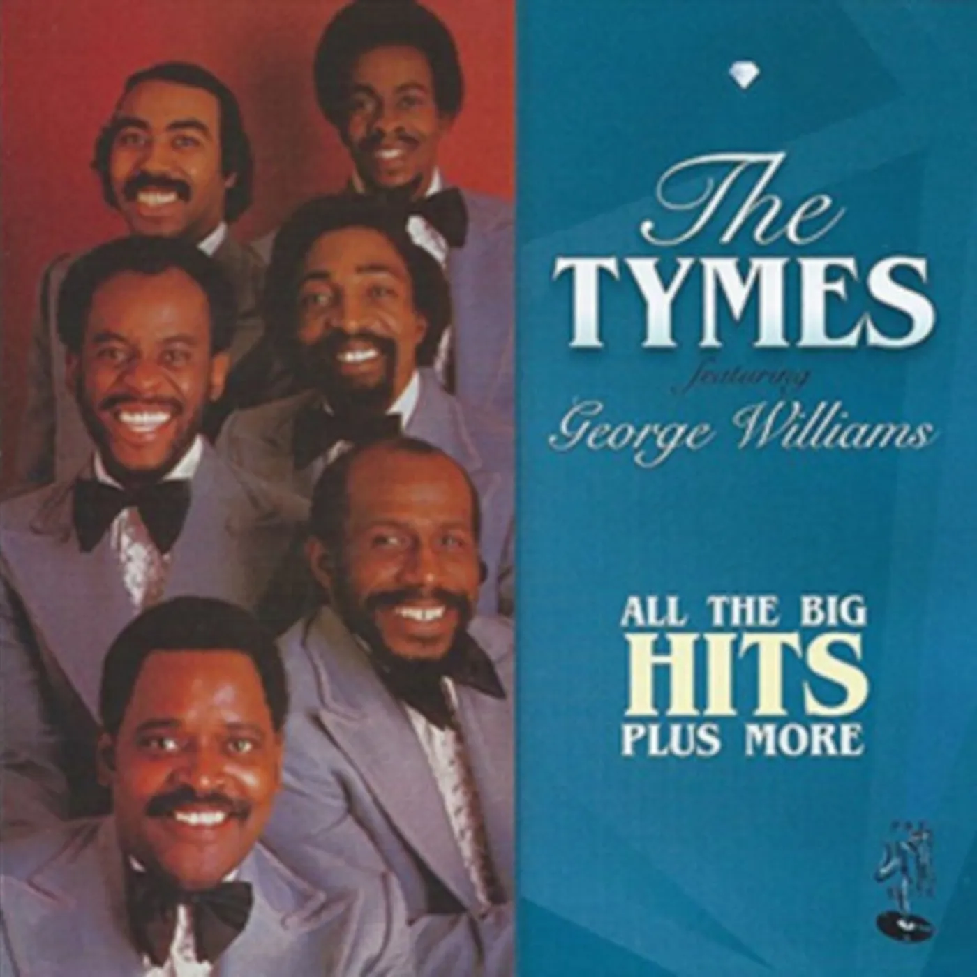 Tymes, Feat. George Williams CD - All The Big Hits Plus More