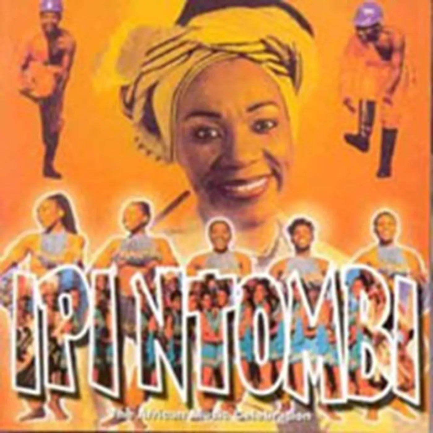 Original Cast Recording CD - Ipi Ntombi