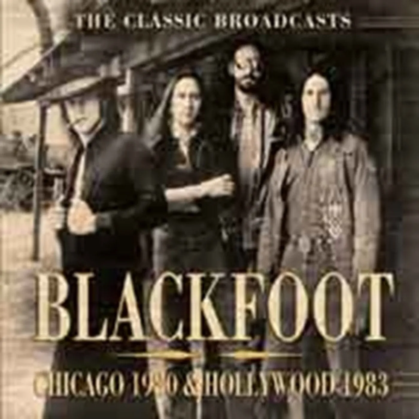 Blackfoot CD - Chicago 1980 & Hollywood 1983