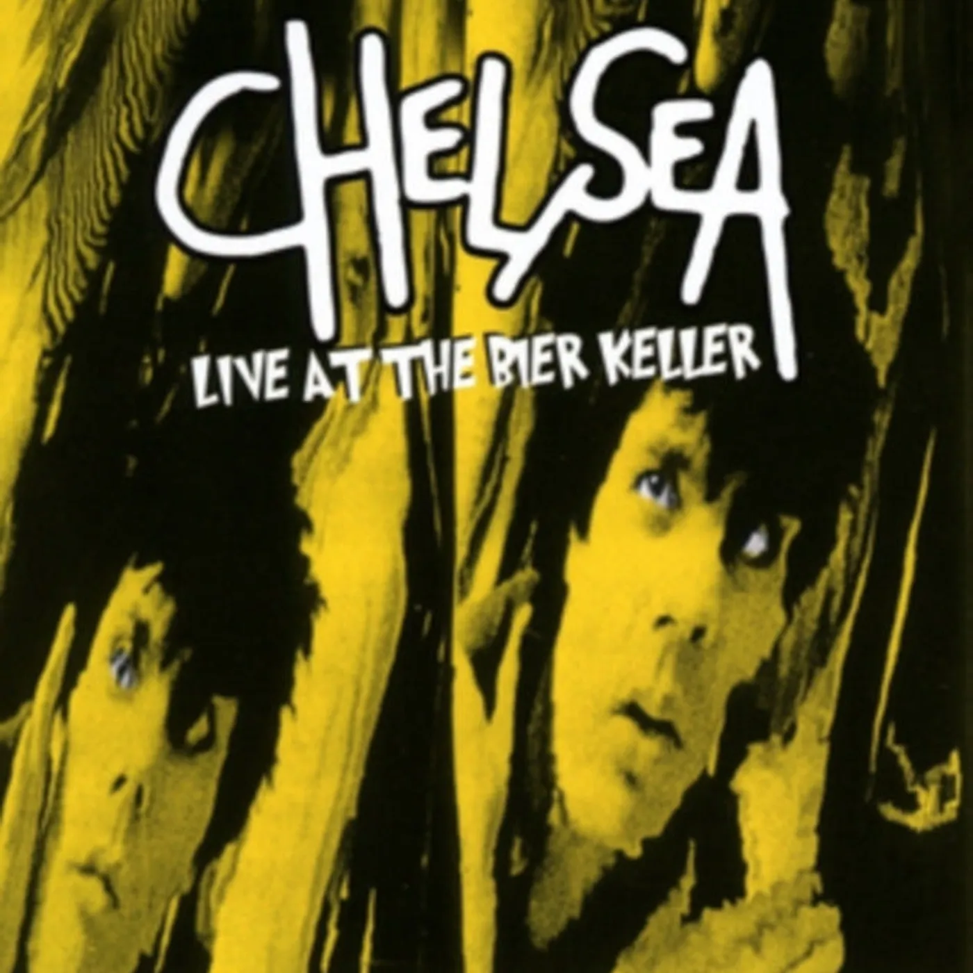 Chelsea CD - Live At The Bier Keller
