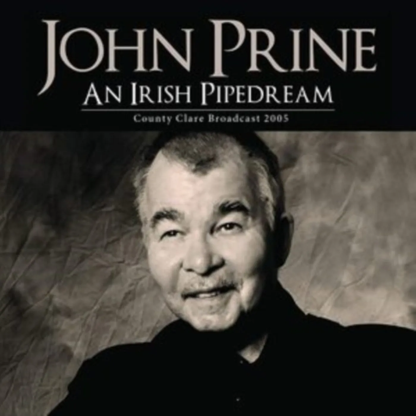 John Prine CD - An Irish Pipedream