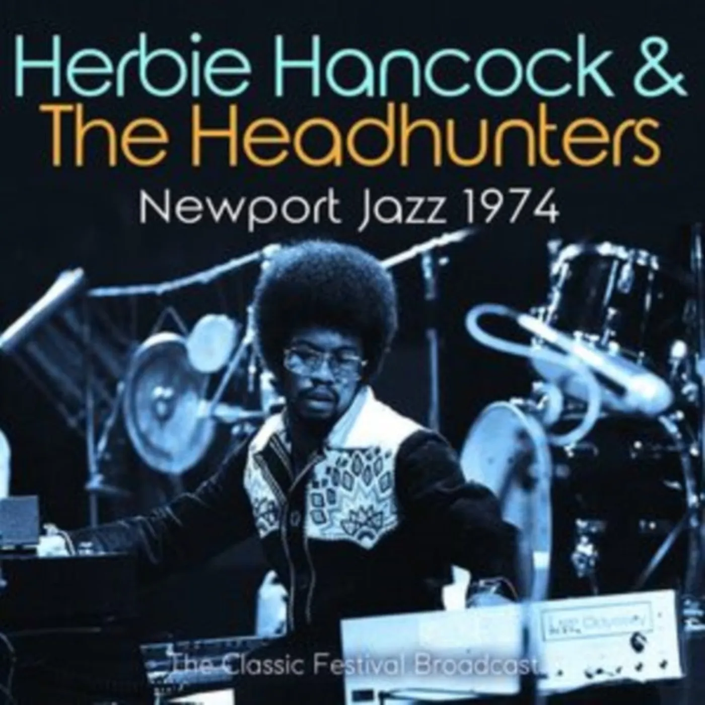 Herbie Hancock CD - Newport Jazz 1974