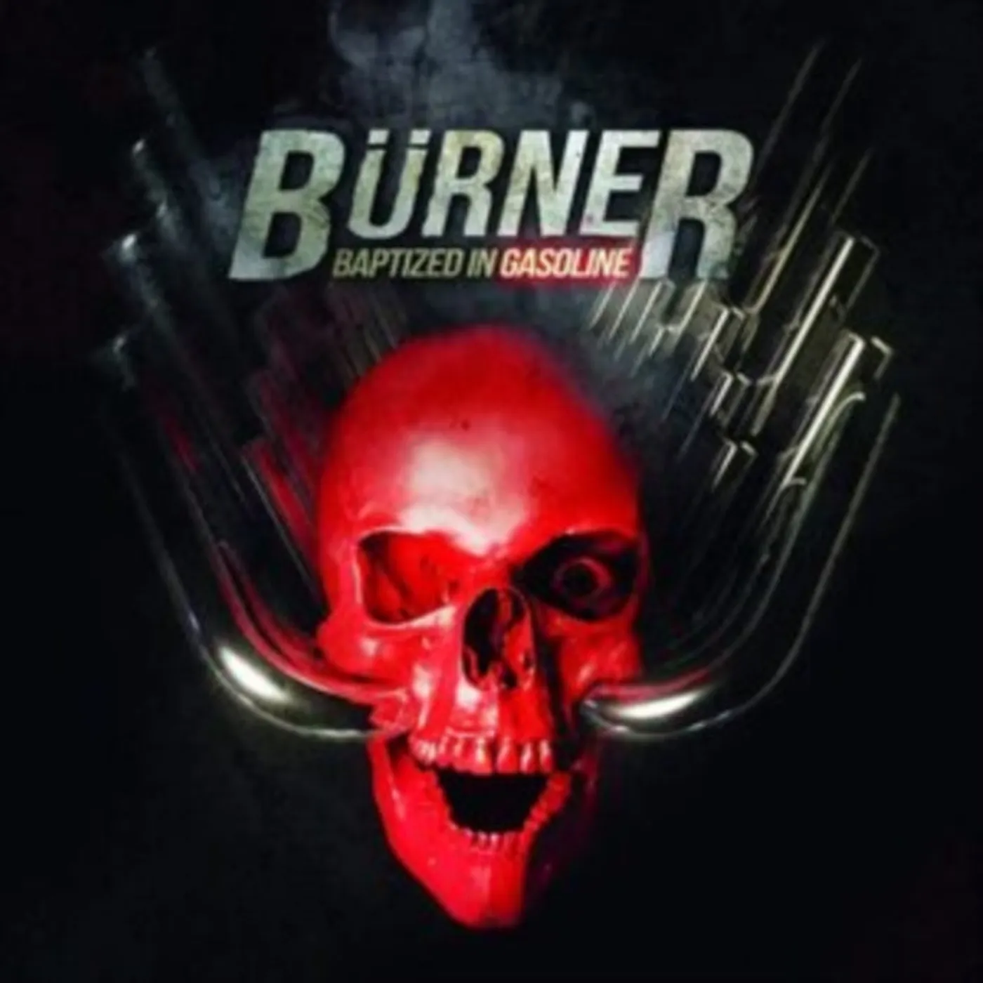 Burner CD - Baptized In Gasoline