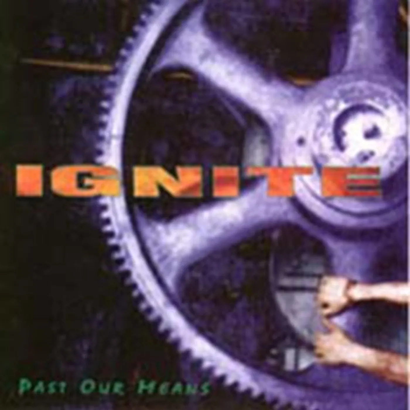 Ignite CD - Past Our Means