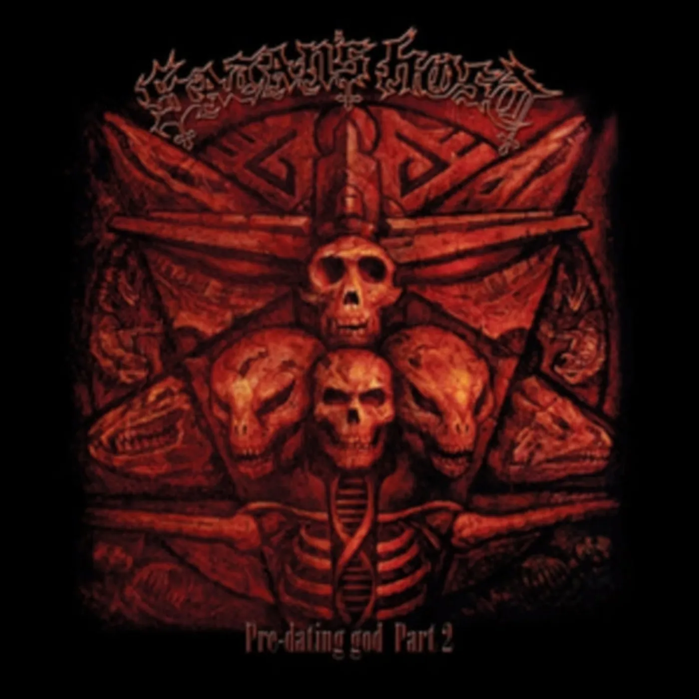 Satans Host CD - Pre-Dating God Part 2