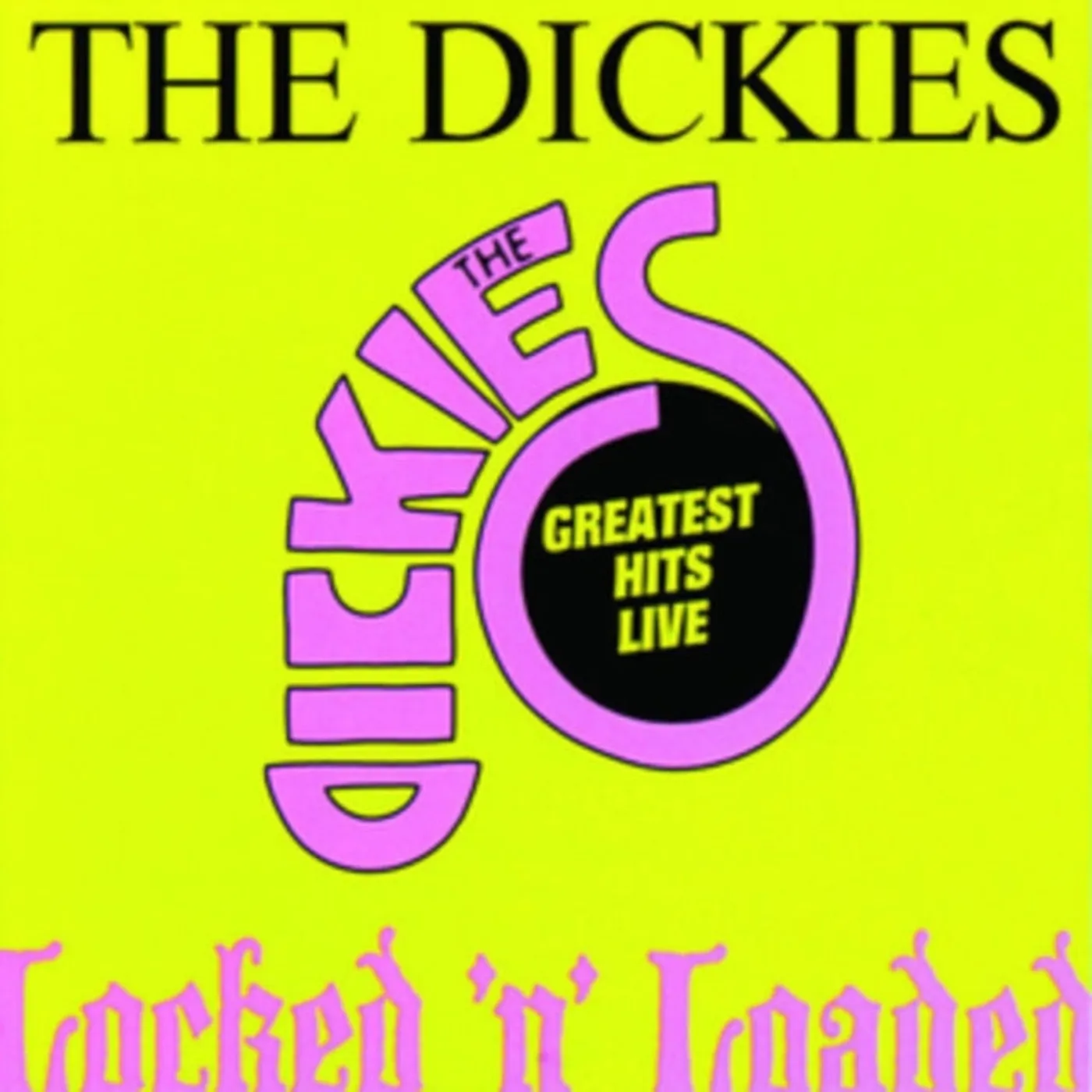The Dickies CD - Locked & Loaded