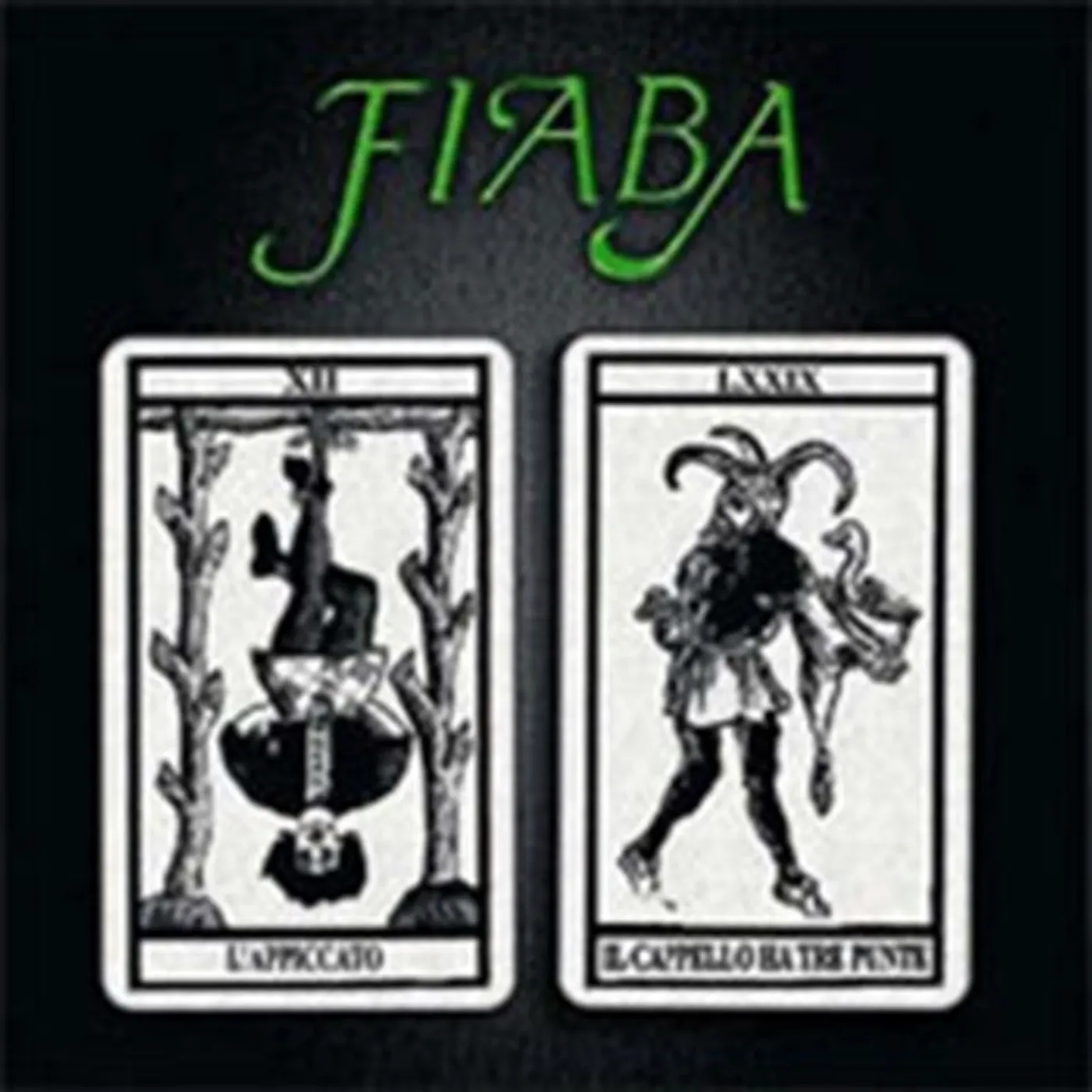 Fiaba CD - L'appiccato + Il Cappello Ha 3 Punte