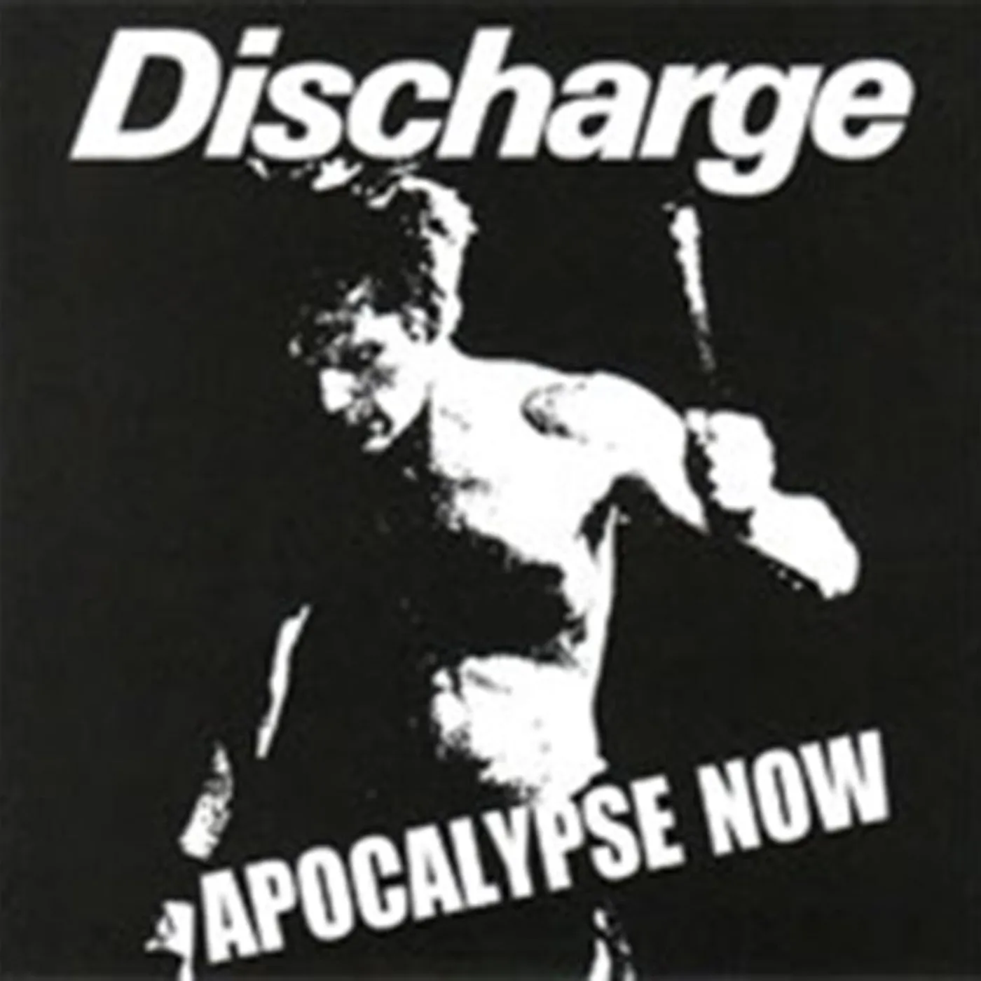 Discharge CD - Apocalypse Now