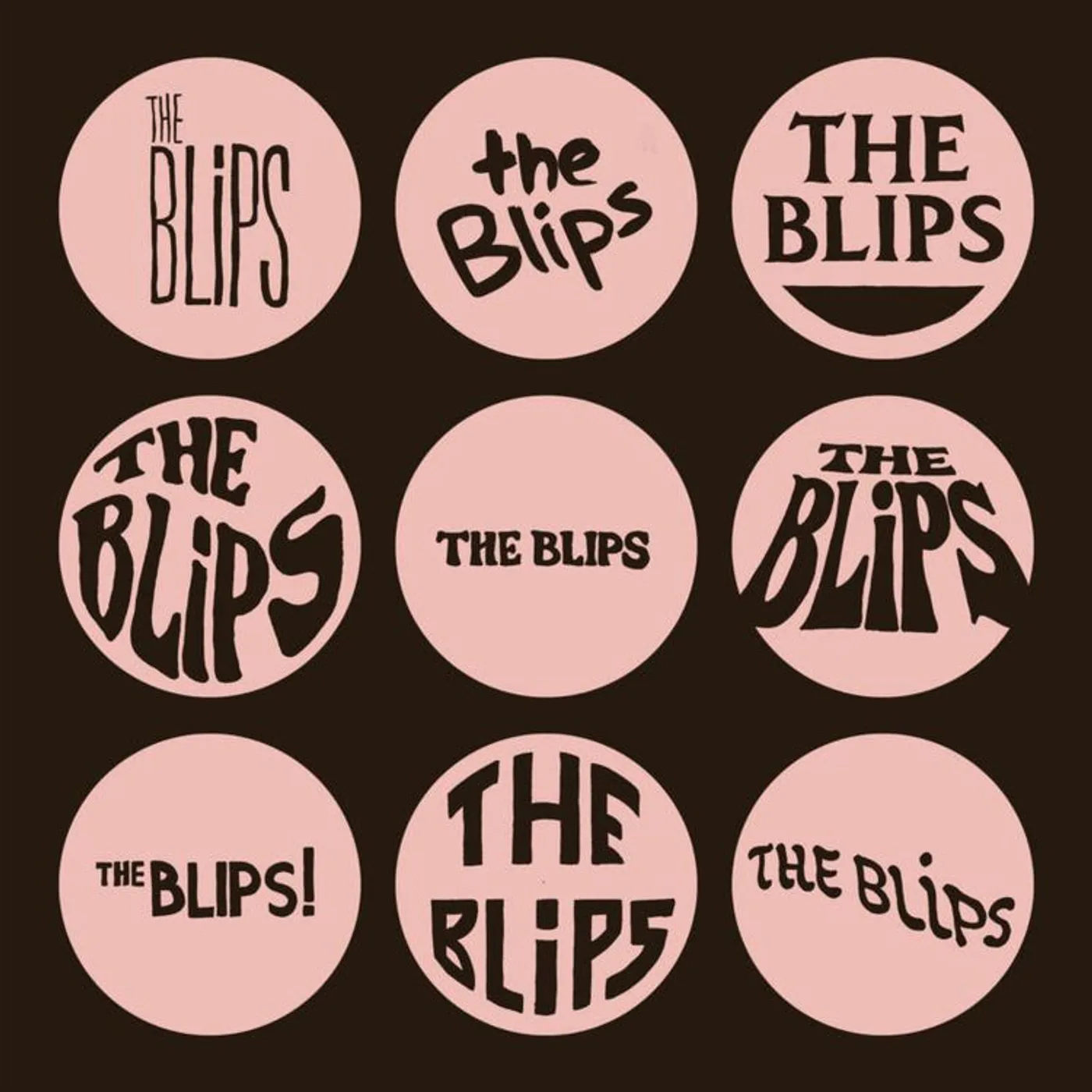 The Blips LP - The Blips (Vinyl)