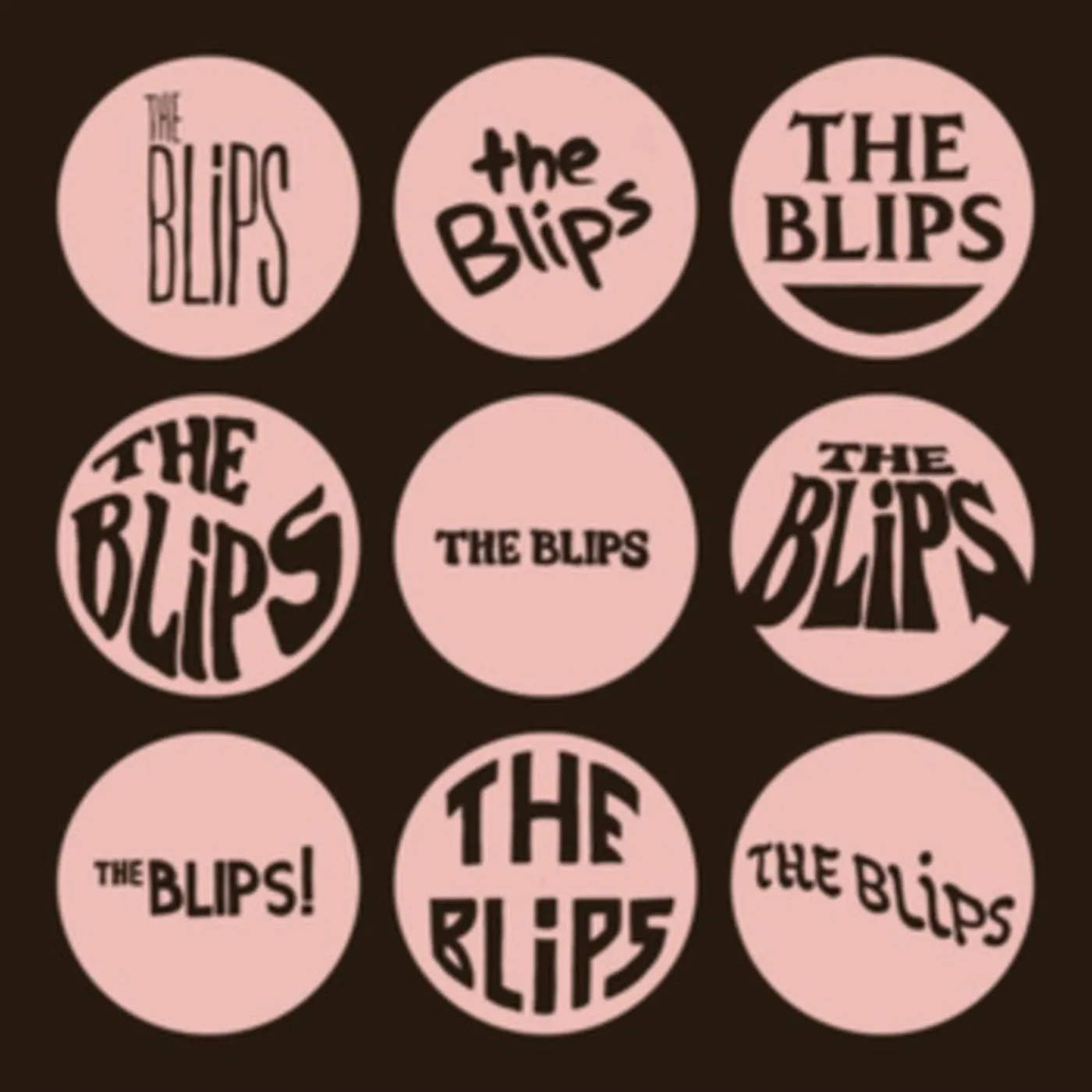 The Blips LP - The Blips (Vinyl)