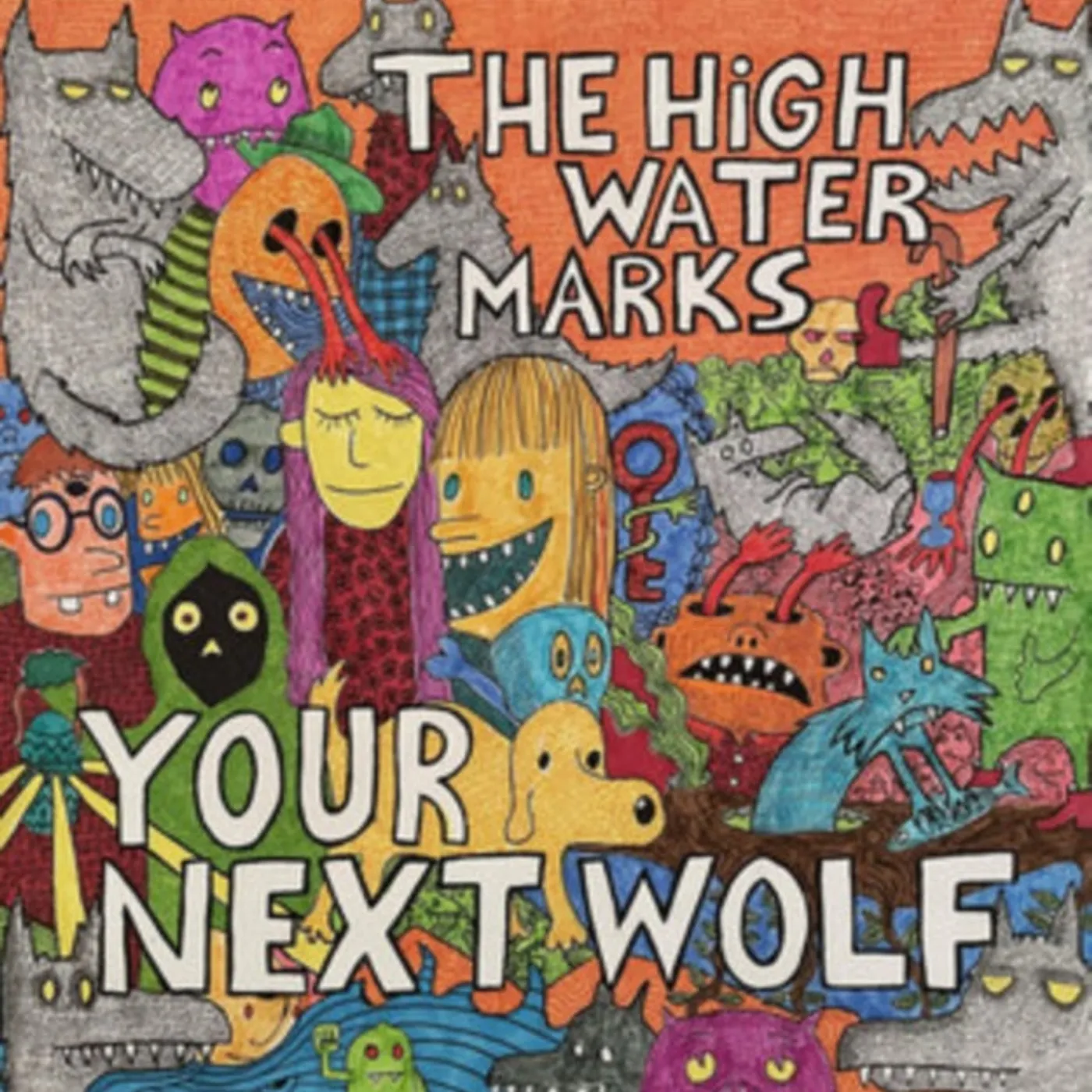 The High Water Marks LP - Your Next Wolf (Vinyl)