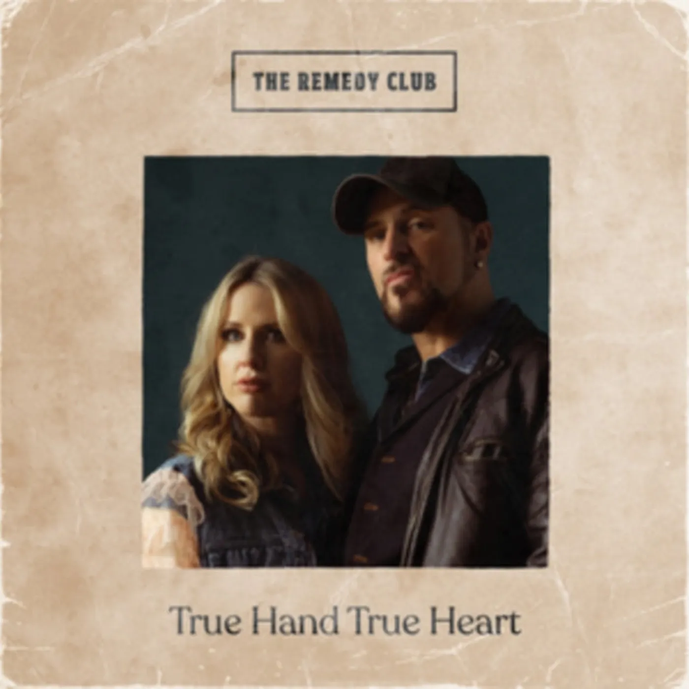 The Remedy Club LP - True Hand True Heart (Vinyl)
