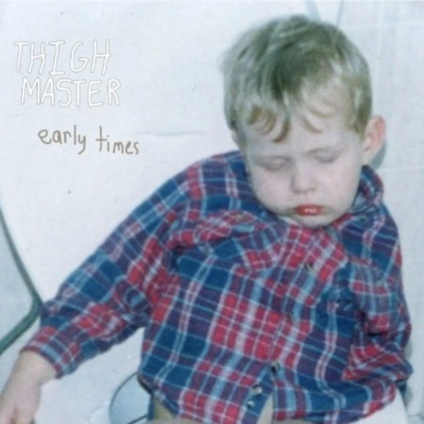Thigh Master LP - Early Times (Vinyl)