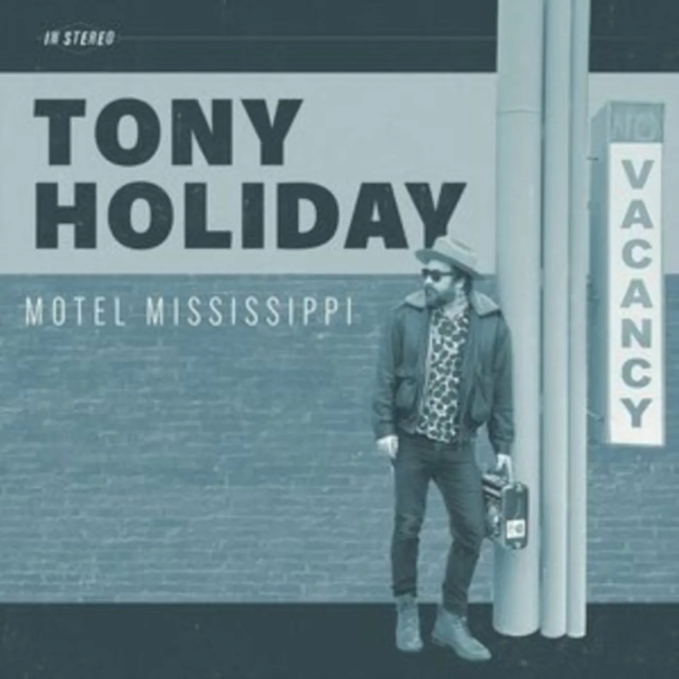Tony Holiday LP - Motel Mississippi (Vinyl)