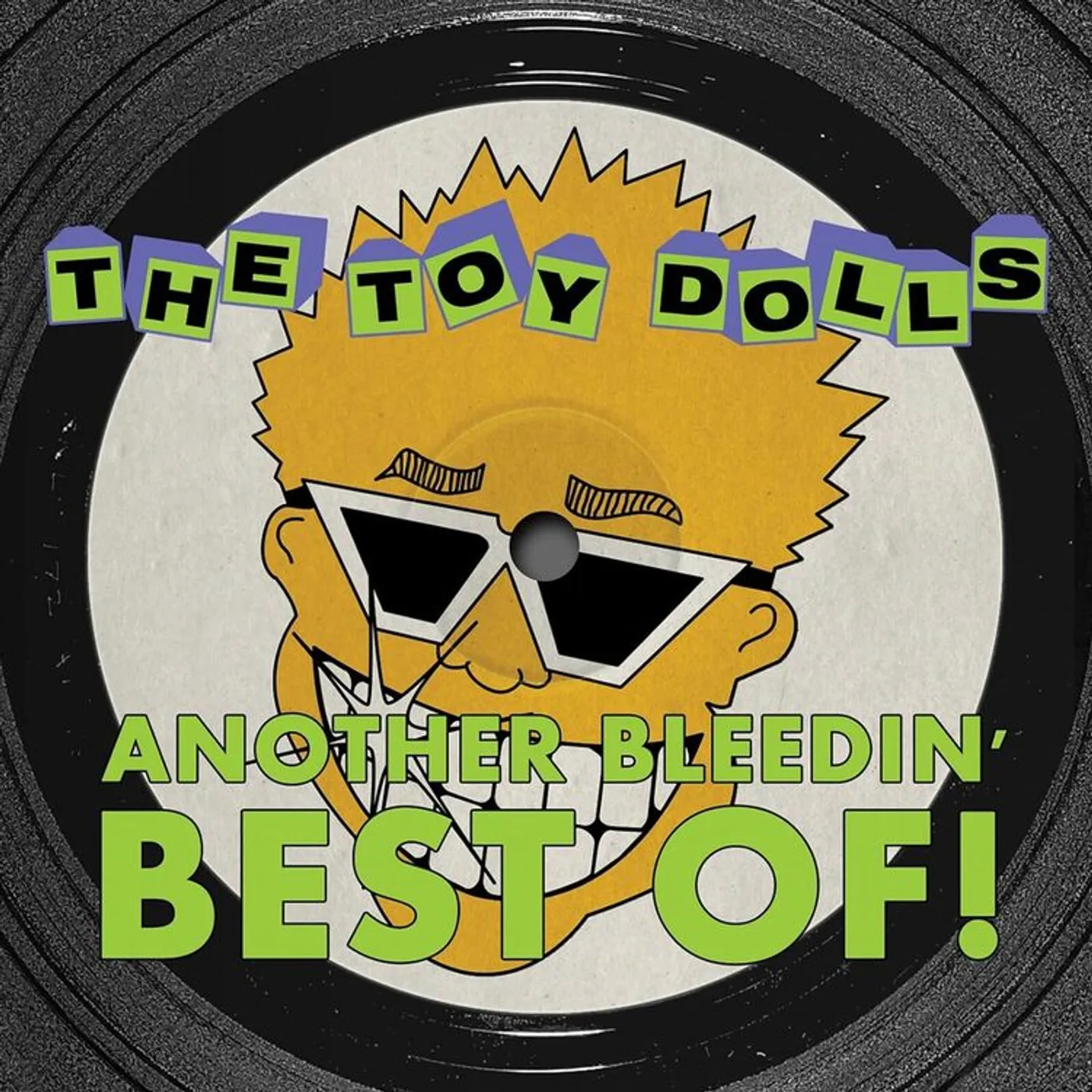 The Toy Dolls LP - Another Bleedin  Best Of (Vinyl)