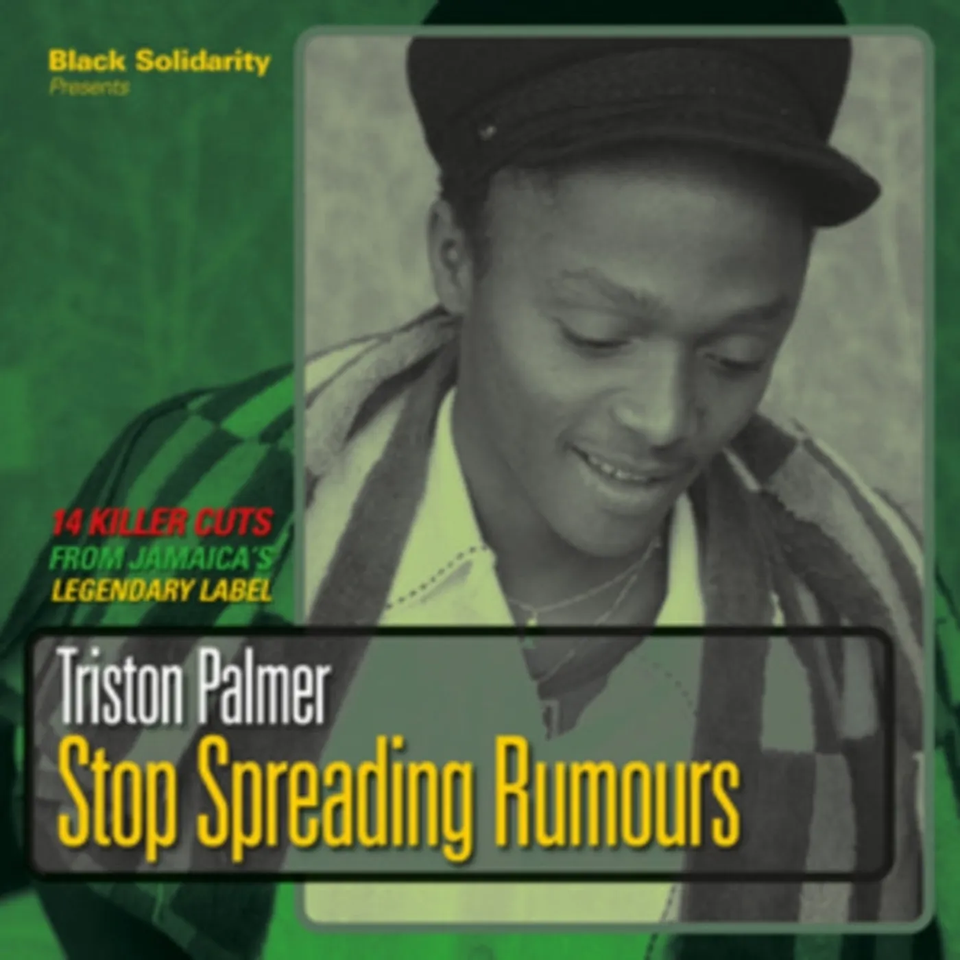 Triston Palmer LP - Black Solidarity Presents Stop Spreading Rumours (Vinyl)