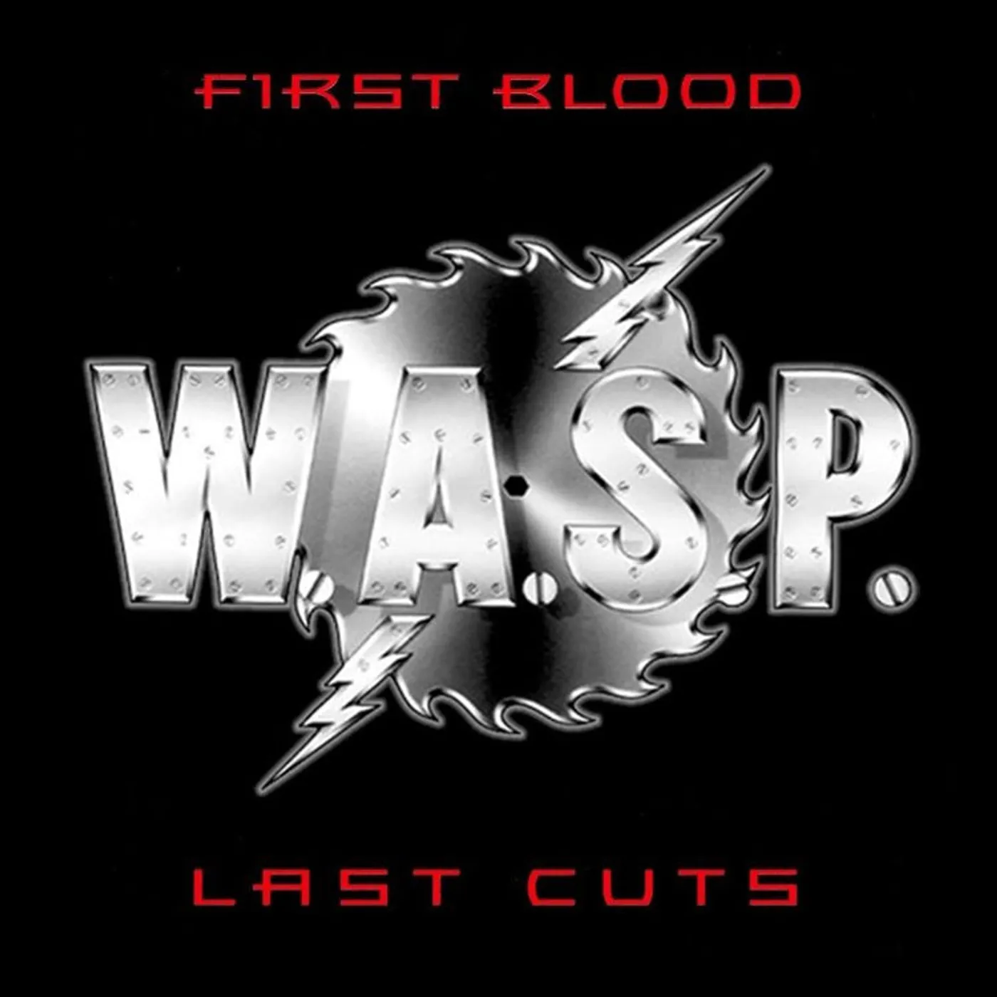 W.A.S.P. LP - First Blood  Last Cuts (Vinyl)