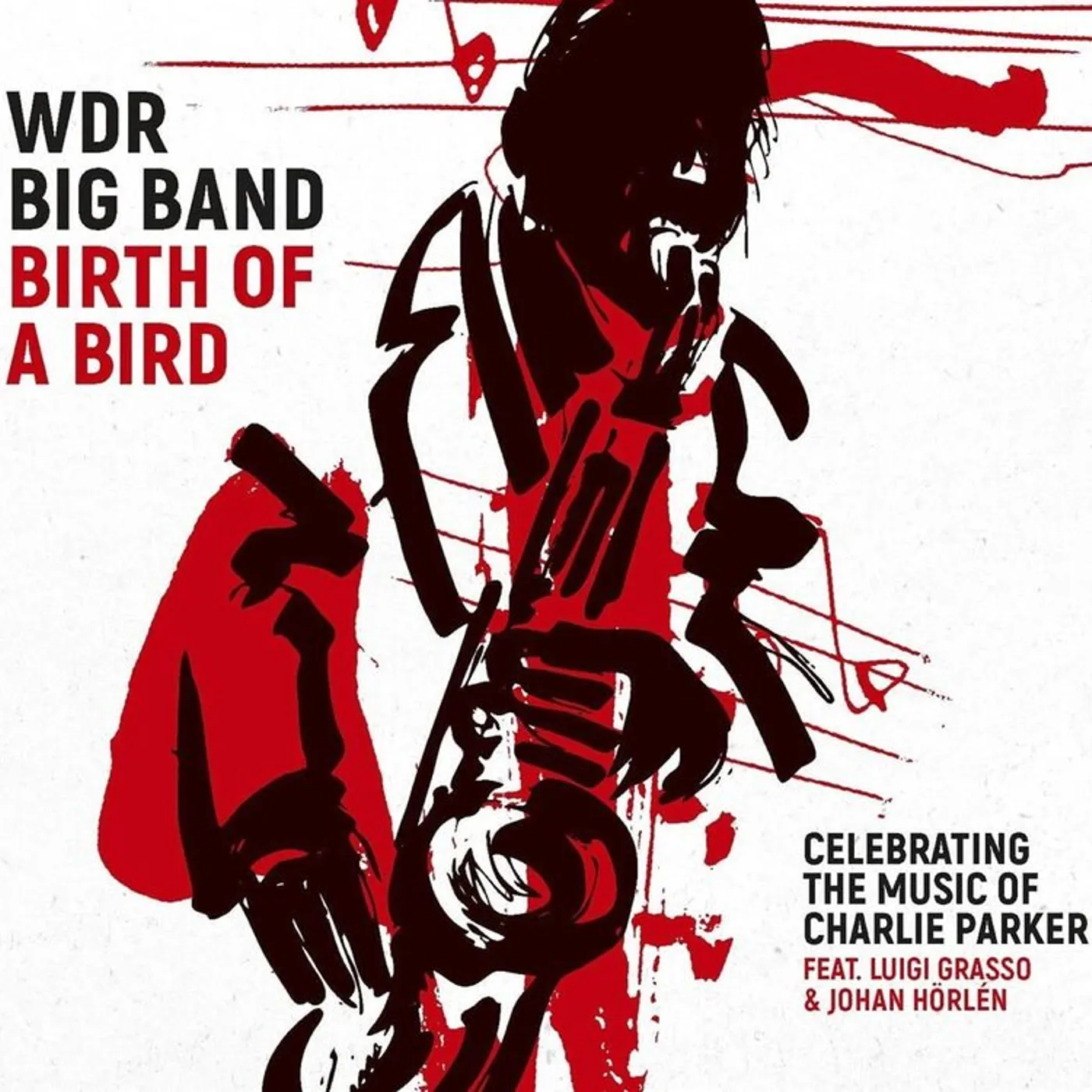 Wdr Big Band Cologne LP - Birth Of A Bird (Vinyl)