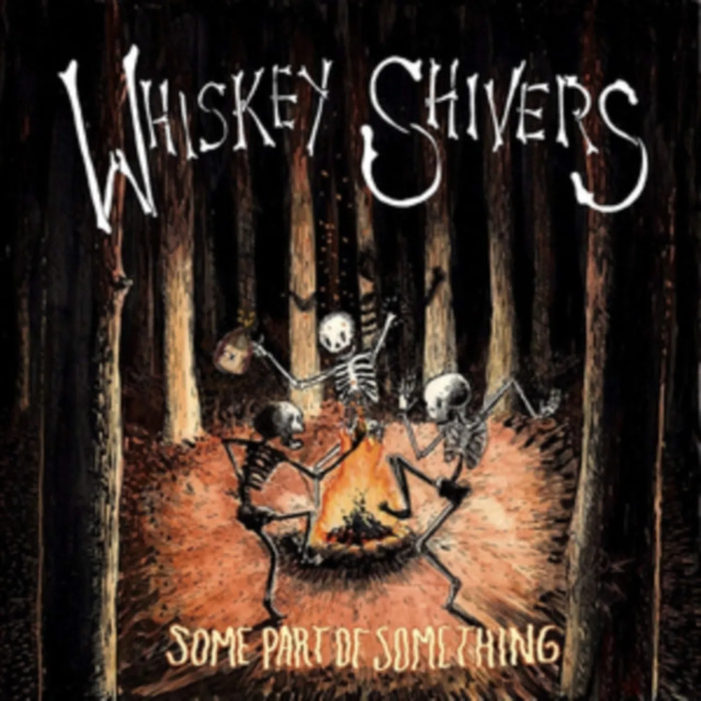Whiskey Shivers LP - Some Part Of Something (Vinyl)