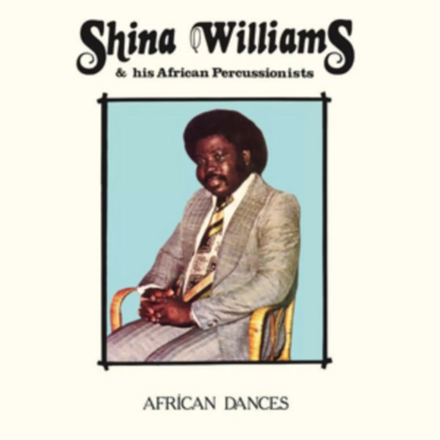Shina Williams & His African Percussionists LP - African Dances (Vinyl)