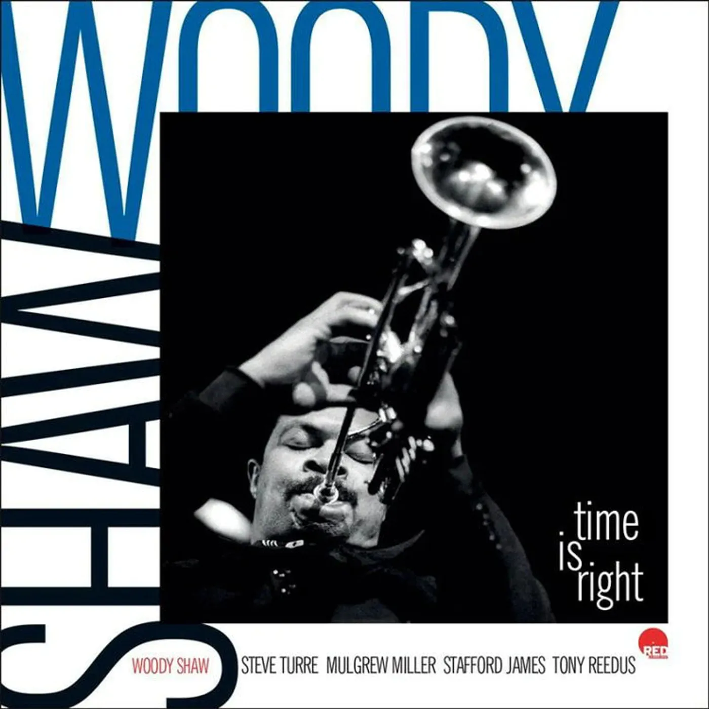 Woody Shaw LP - Time Is Right - Live In Europe (Vinyl)