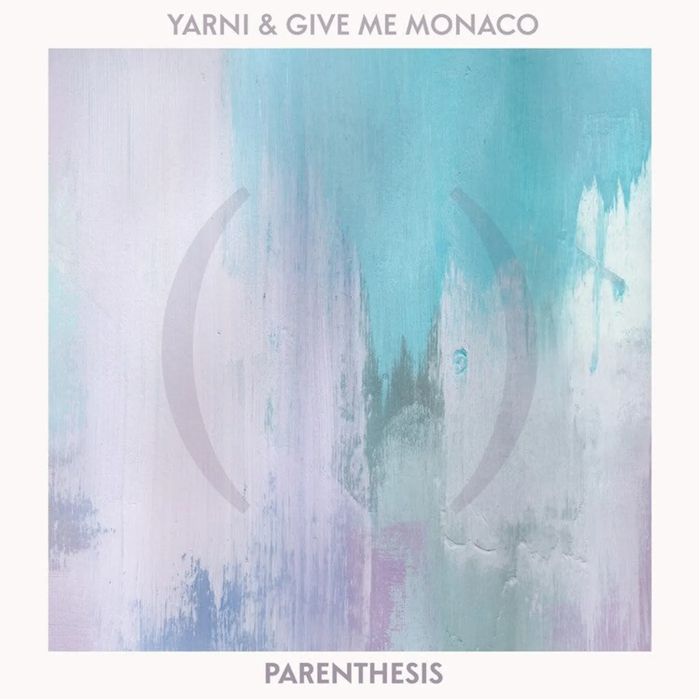 Yarni & Give Me Monaco LP - Parenthesis (Vinyl)