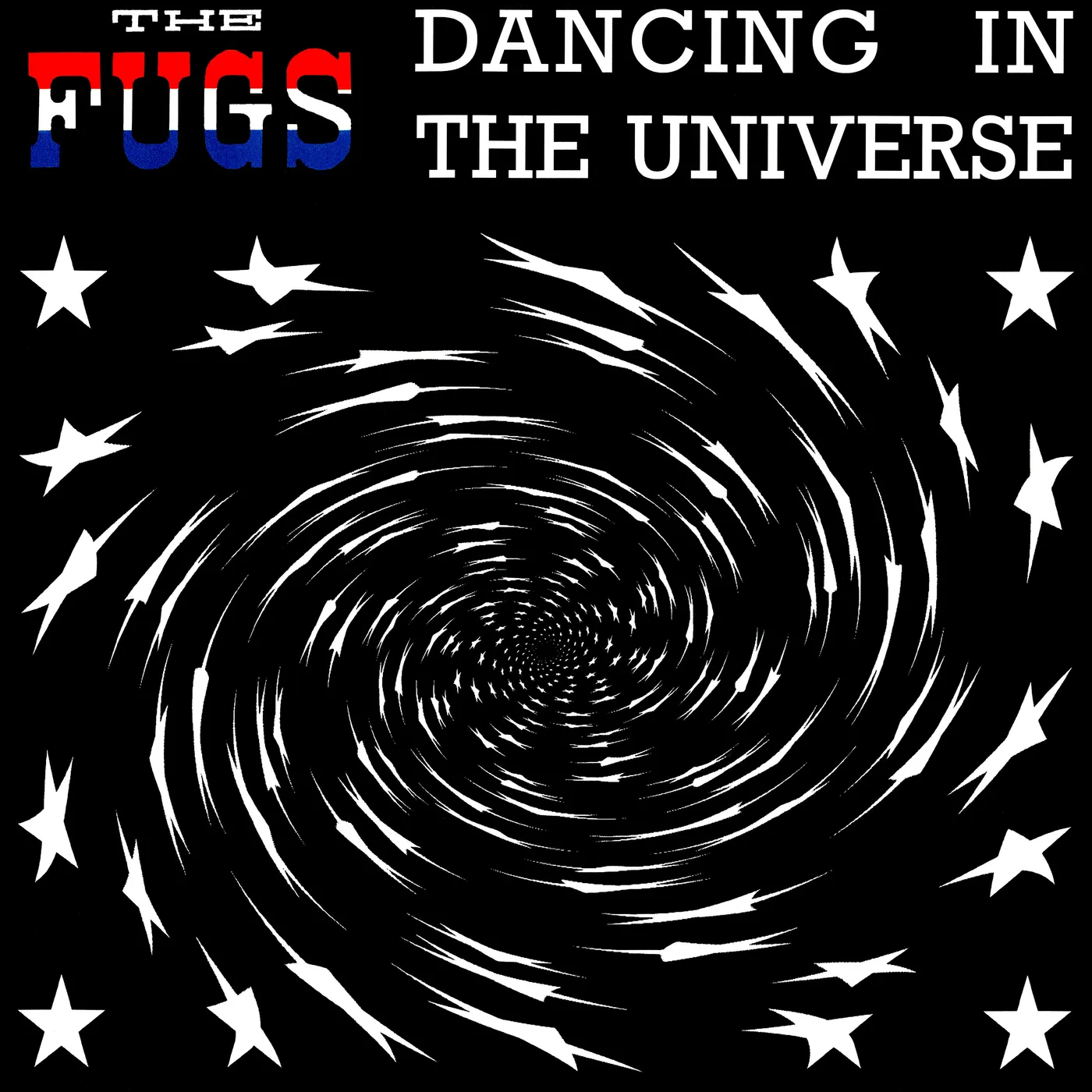The Fugs LP - Dancing In The Universe (Vinyl)