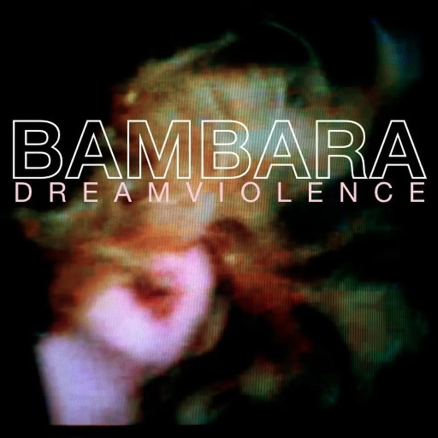 BAMBARA LP - Dreamviolence (Blue Vinyl)