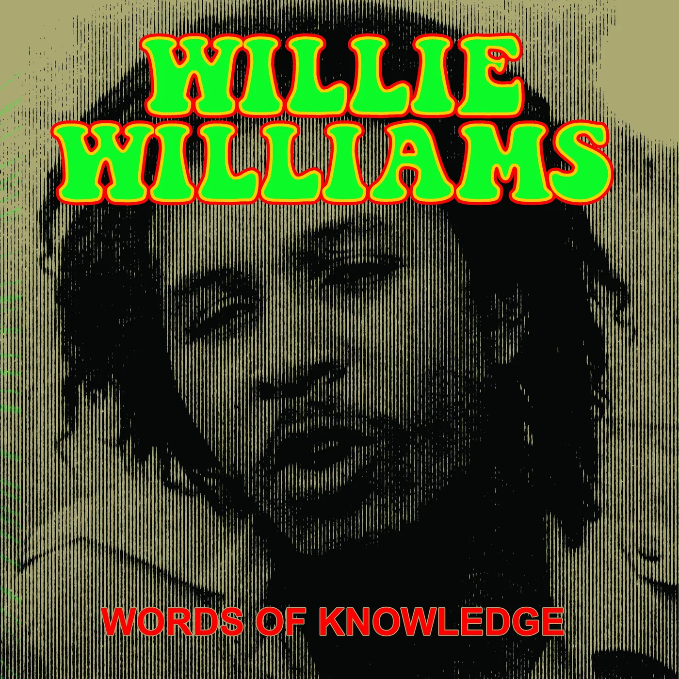 Willie Williams LP - Words Of Knowledge (Vinyl)
