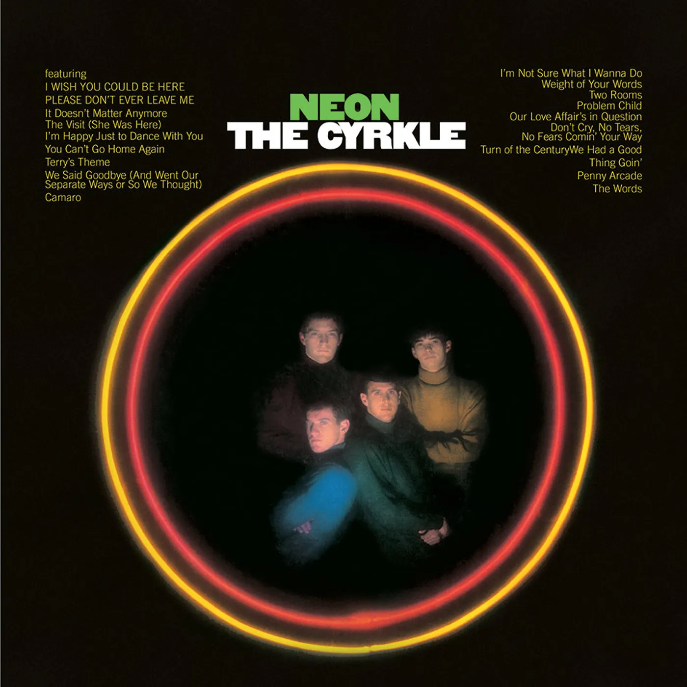 The Cyrkle LP - Neon (Vinyl)