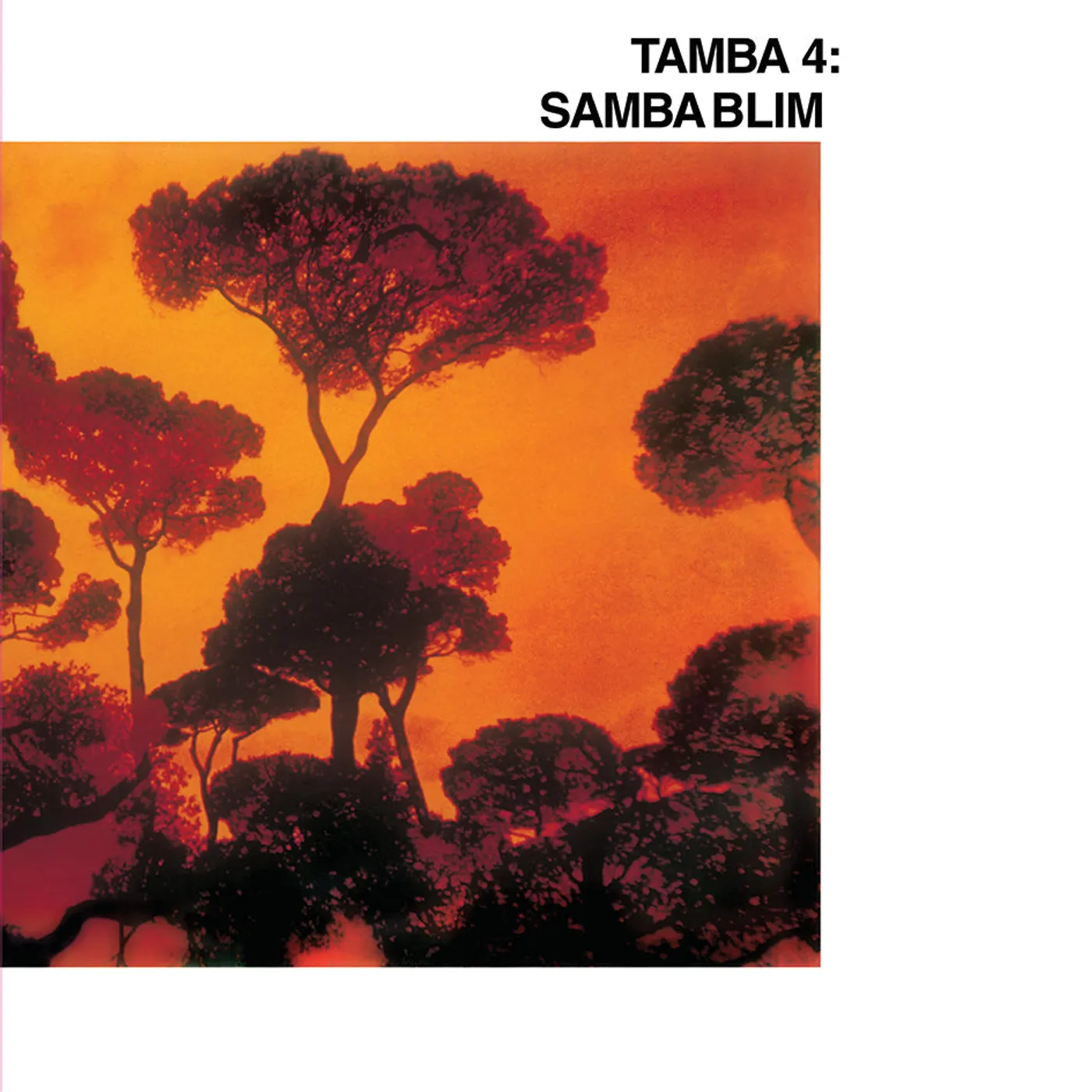 Tamba 4 LP - Samba Blim (Vinyl)