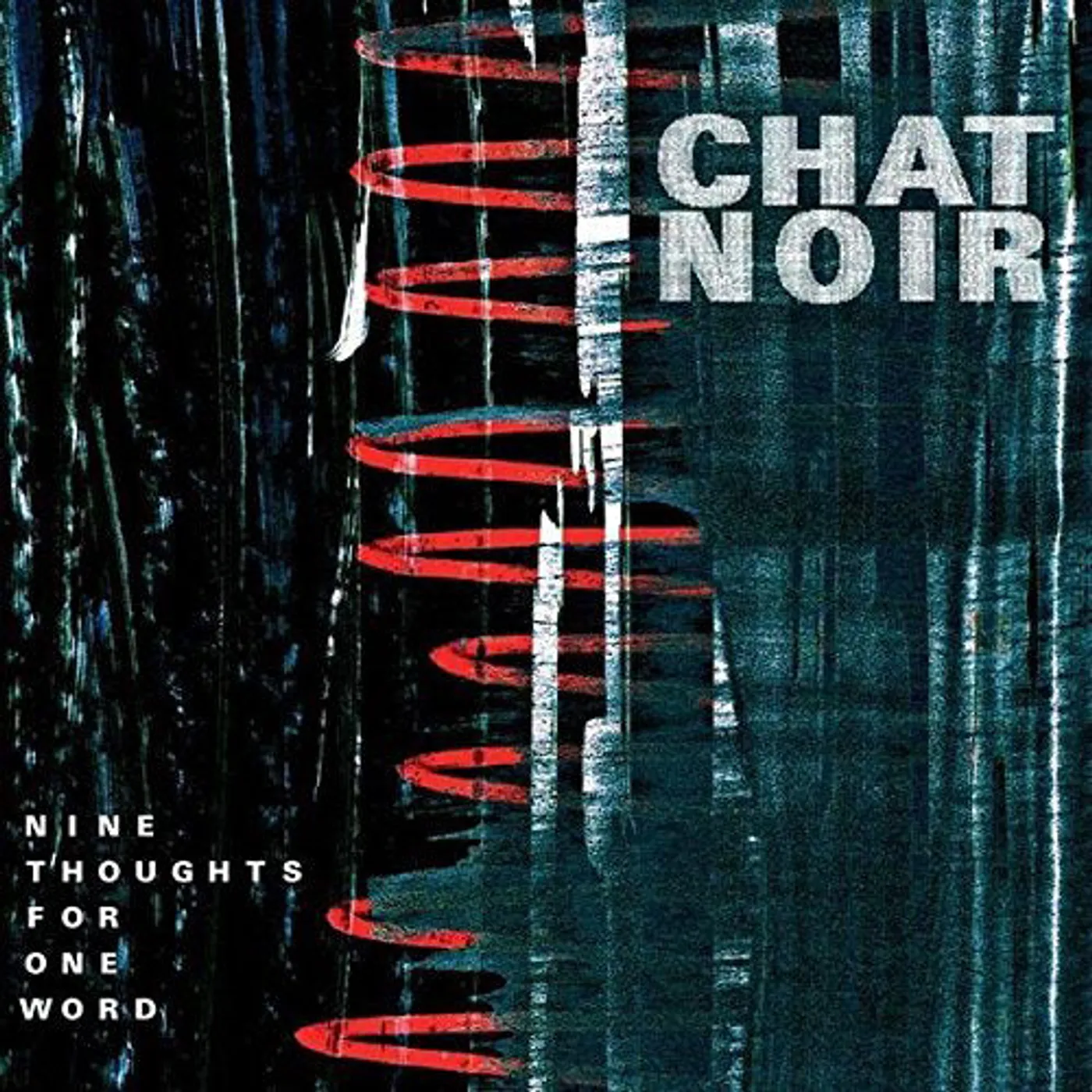 Chat Noir LP - Nine Thoughts For One Word (Vinyl)