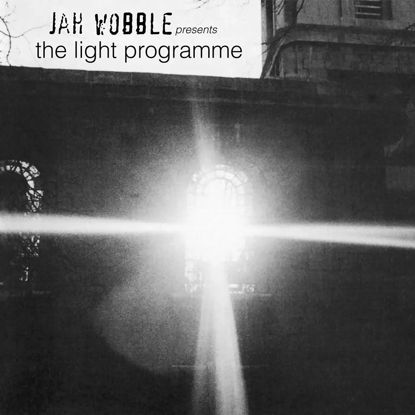Jah Wobble LP - Jah Wobble Presents The Light Programme (Vinyl)