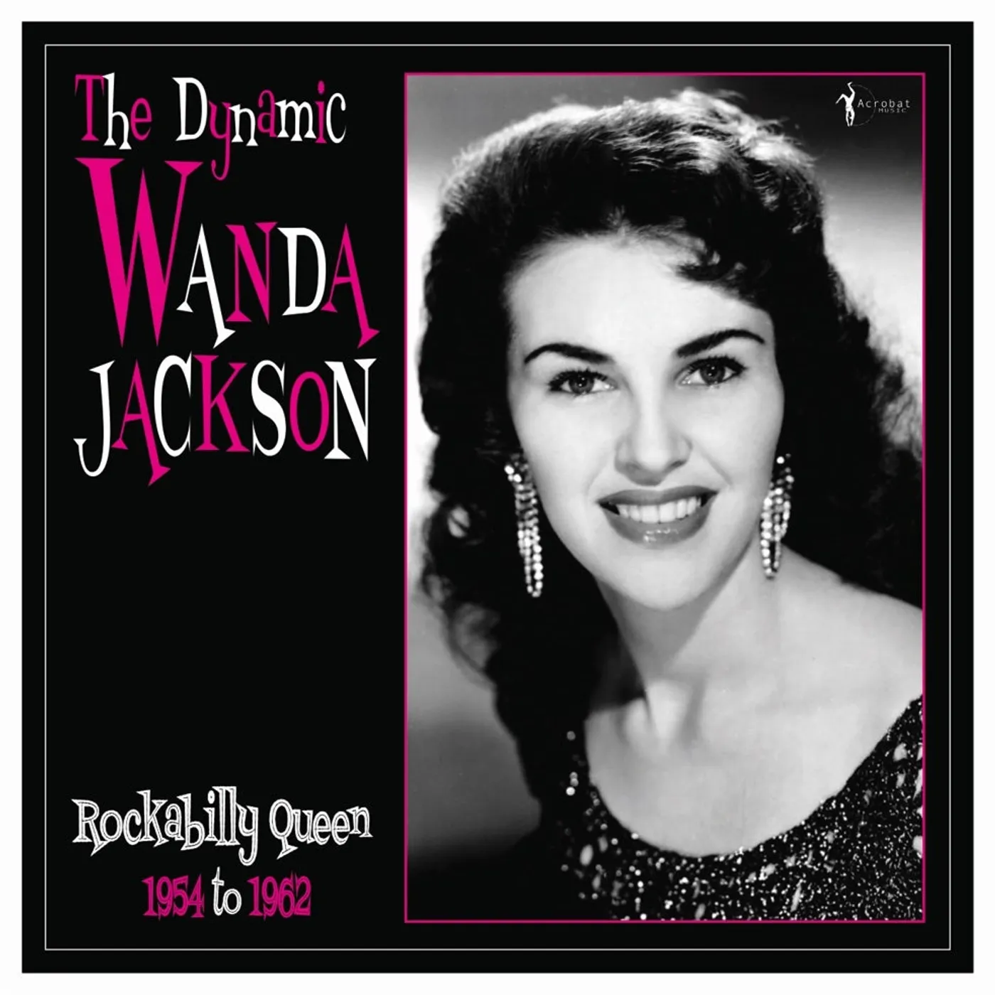 Wanda Jackson LP - The Dynamic Wanda Jackson 1956-62 (Vinyl)