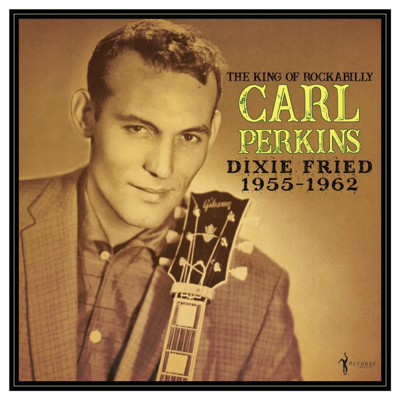 Carl Perkins LP - Dixie Fried - 1955-62 (Vinyl)