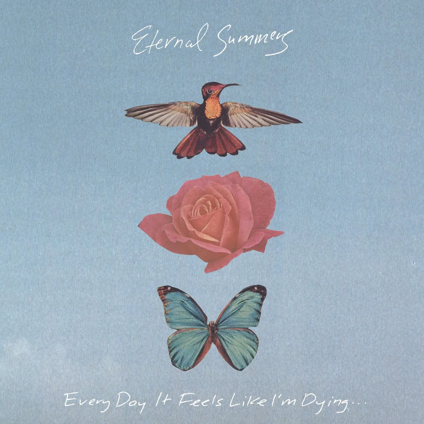 Eternal Summers LP - Every Day It Feels Like I'M Dying (Vinyl)