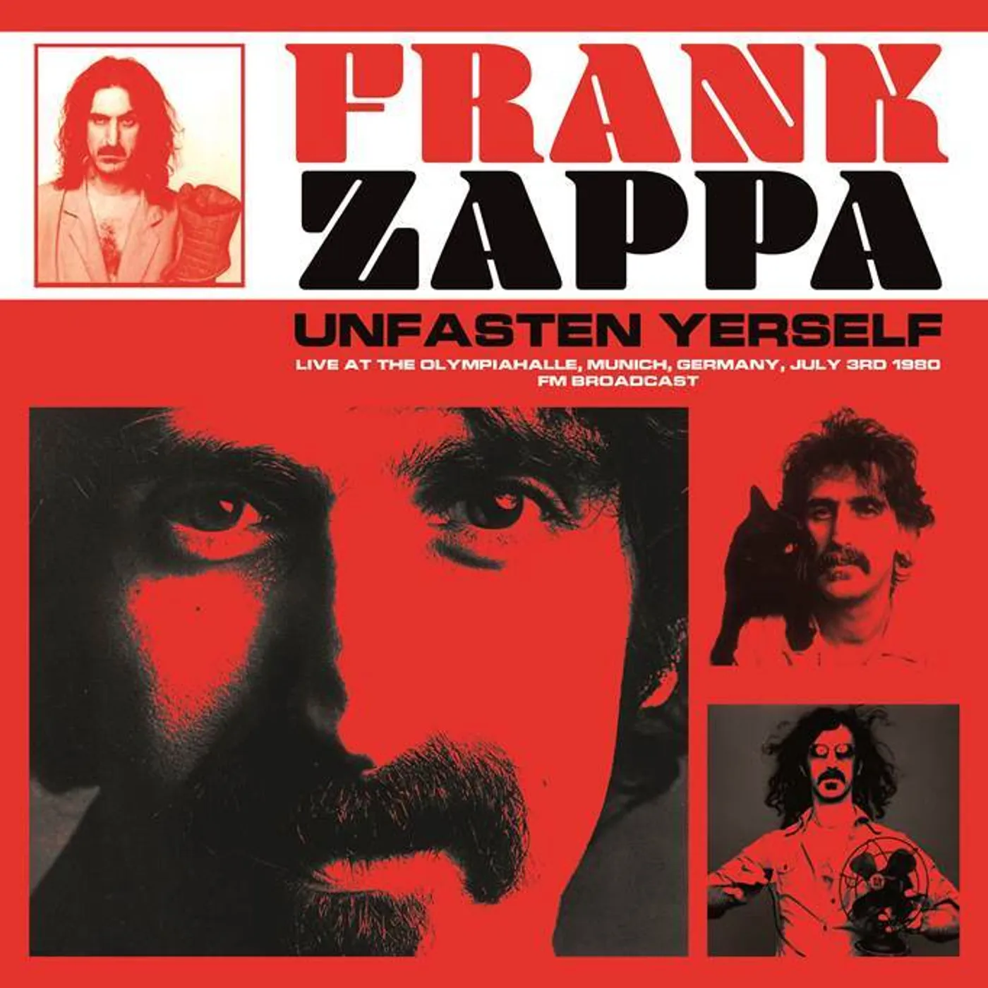 Frank Zappa LP - Unfasten Yerself: Live At The Olympiahalle. Munich. Germany. July 3Rd 1980 - Fm Broadcast (Coloured Vinyl)