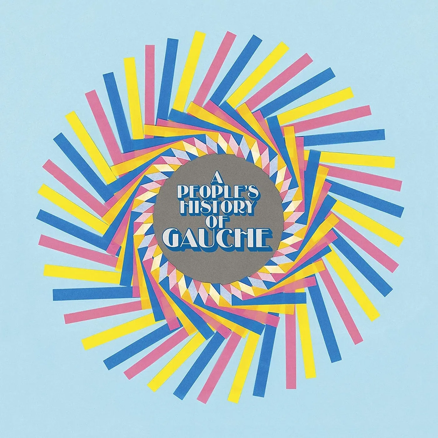 Gauche LP - A People'S History Of Gauche (Plus 7Inch Flexi) (Vinyl)