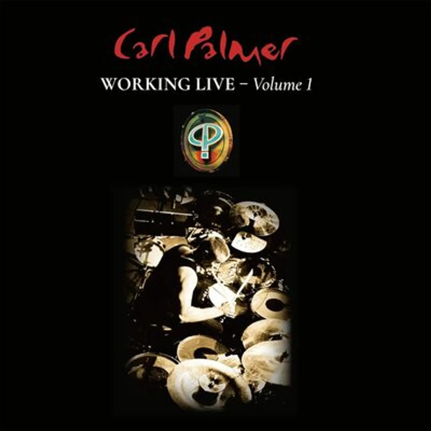 Carl Palmer LP - Working Live- Volume 1 (Vinyl)