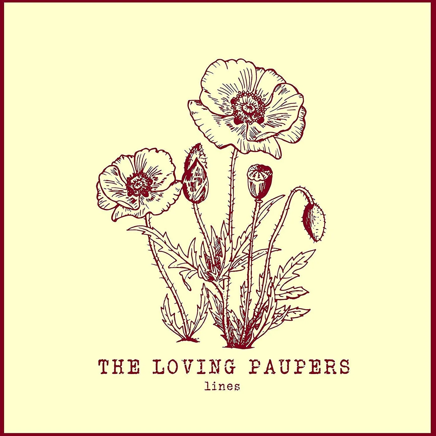 The Loving Paupers LP - Lines (Vinyl)