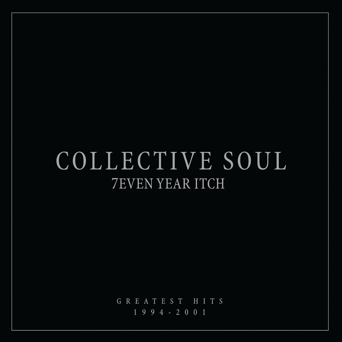 Collective Soul LP - 7Even Year Itch: Greatest Hits. 1994-2001 (Vinyl)