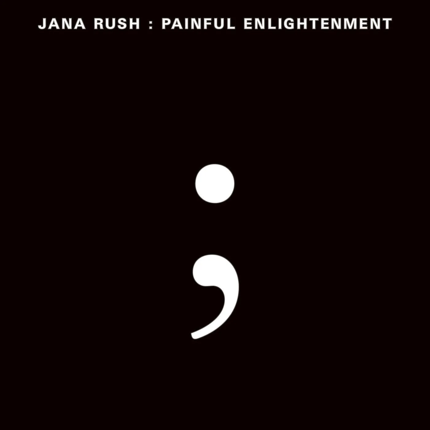 Jana Rush LP - Painful Enlightenment (Vinyl)