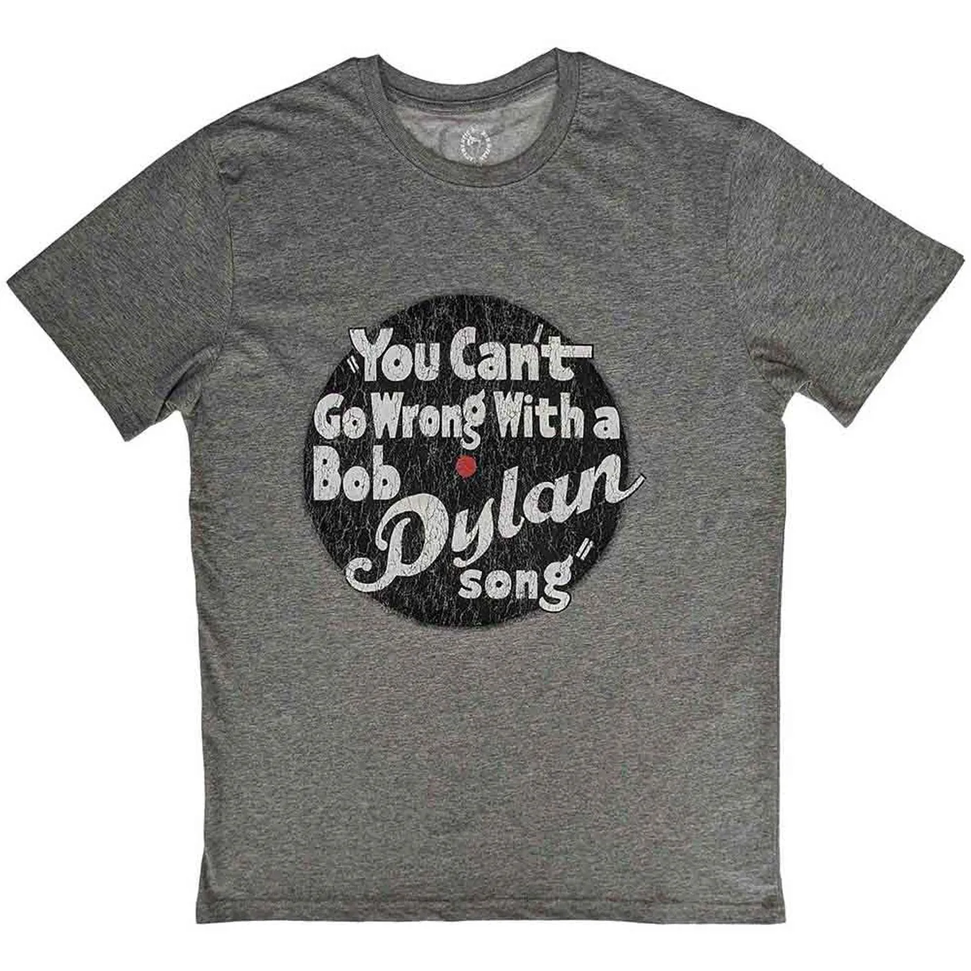 Bob Dylan T Shirt - You Cant Go Wrong