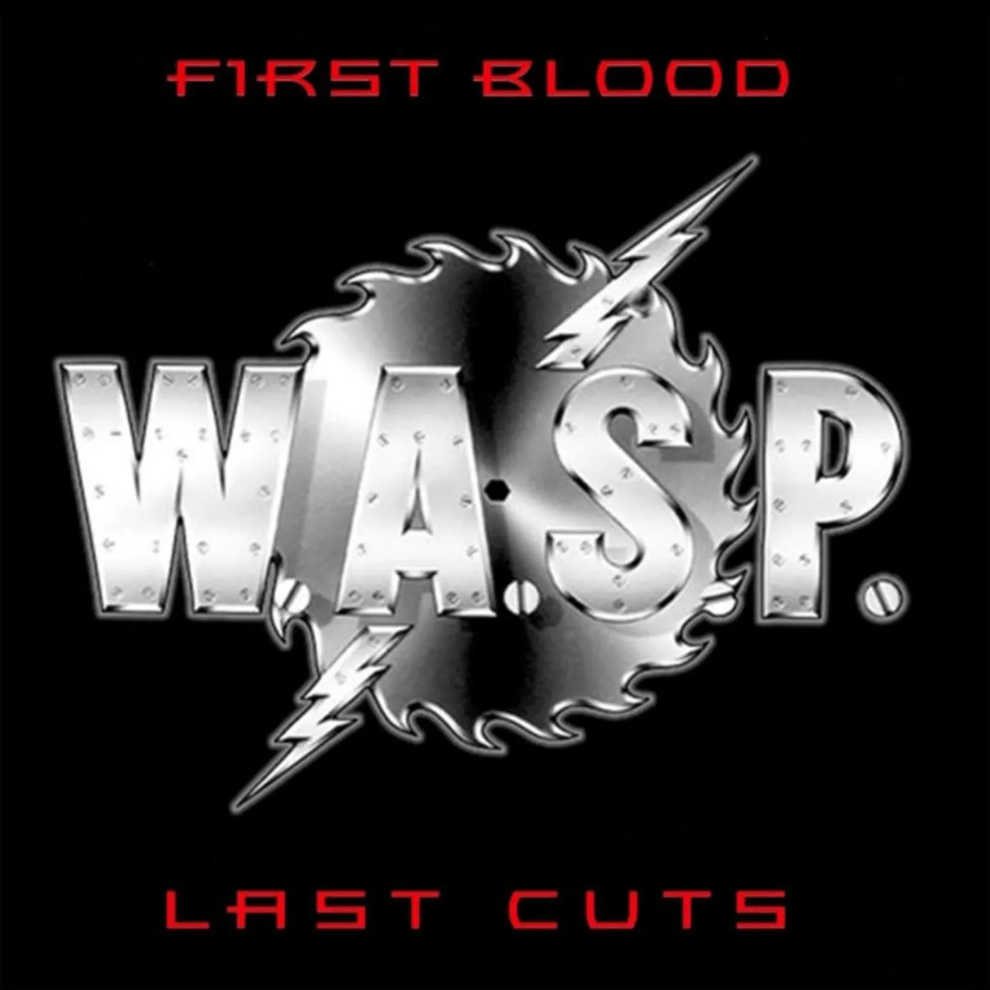 W.A.S.P. CD - First Blood Last Cuts