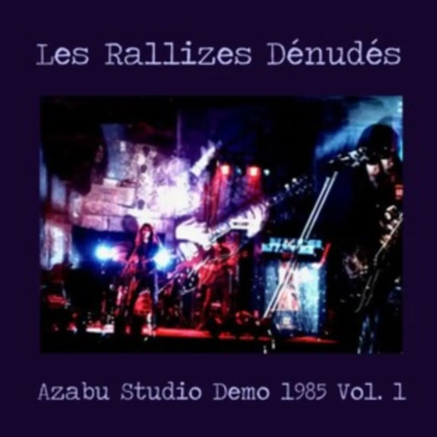 Les Rallizes Dénudés LP Vinyl Record - Azabu Studio Demo 19 85 Vol. 1