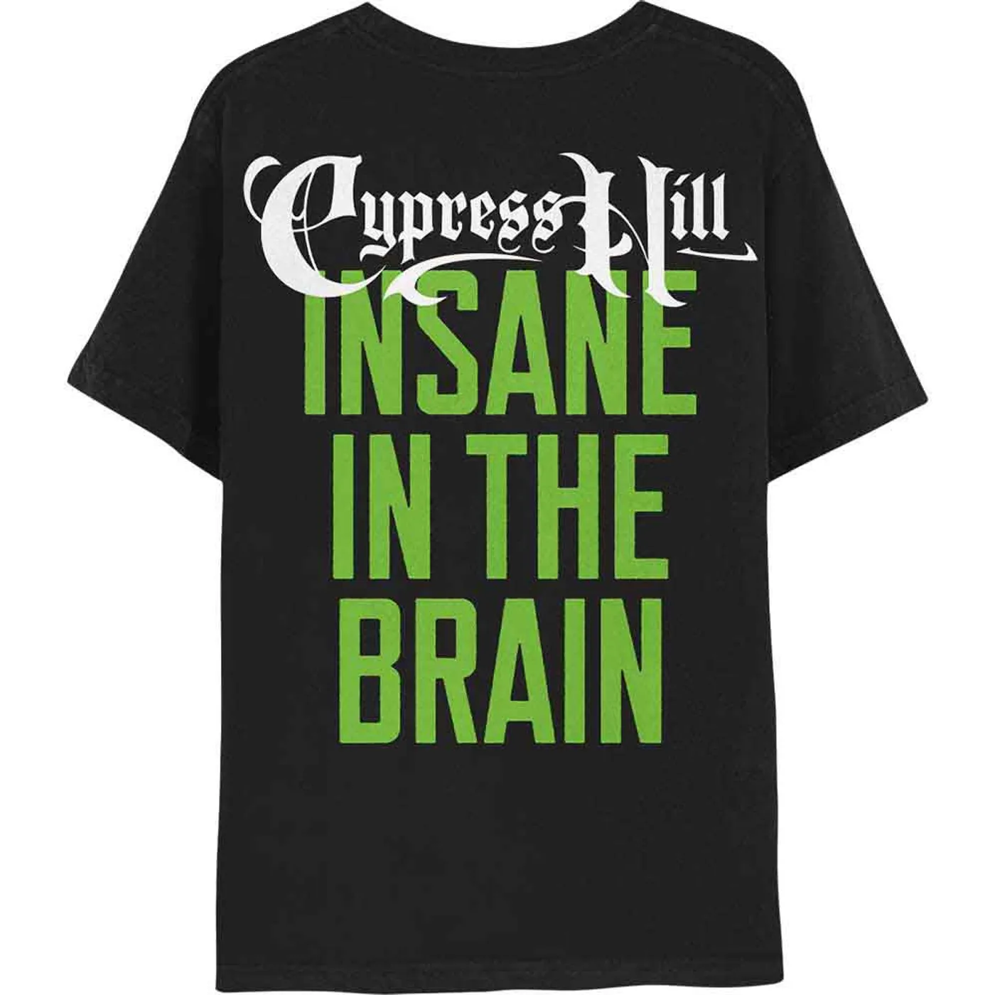 Cypress Hill T Shirt - Insane In The Brain