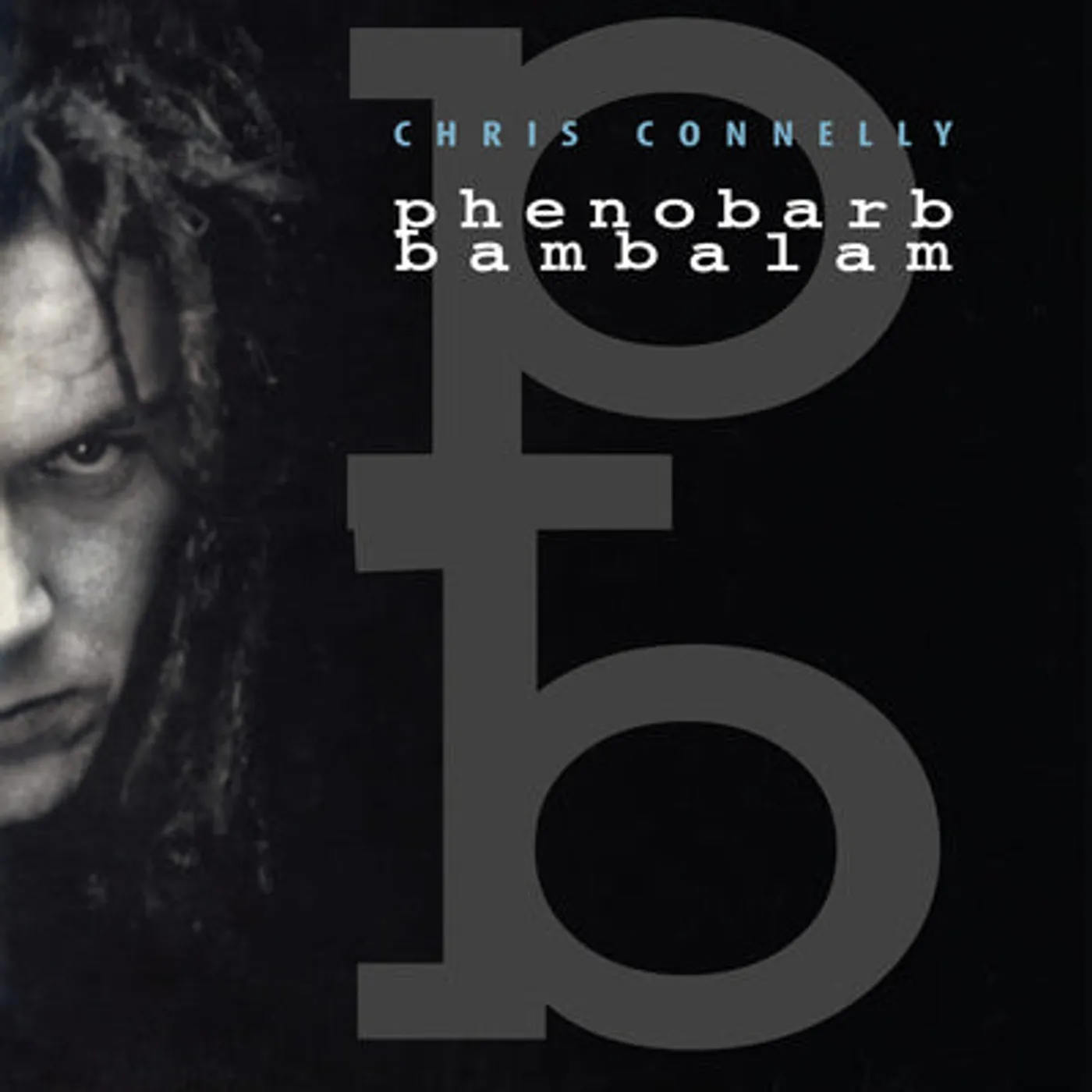 Chris Connelly LP - Phenobarb Bambalam (Vinyl)