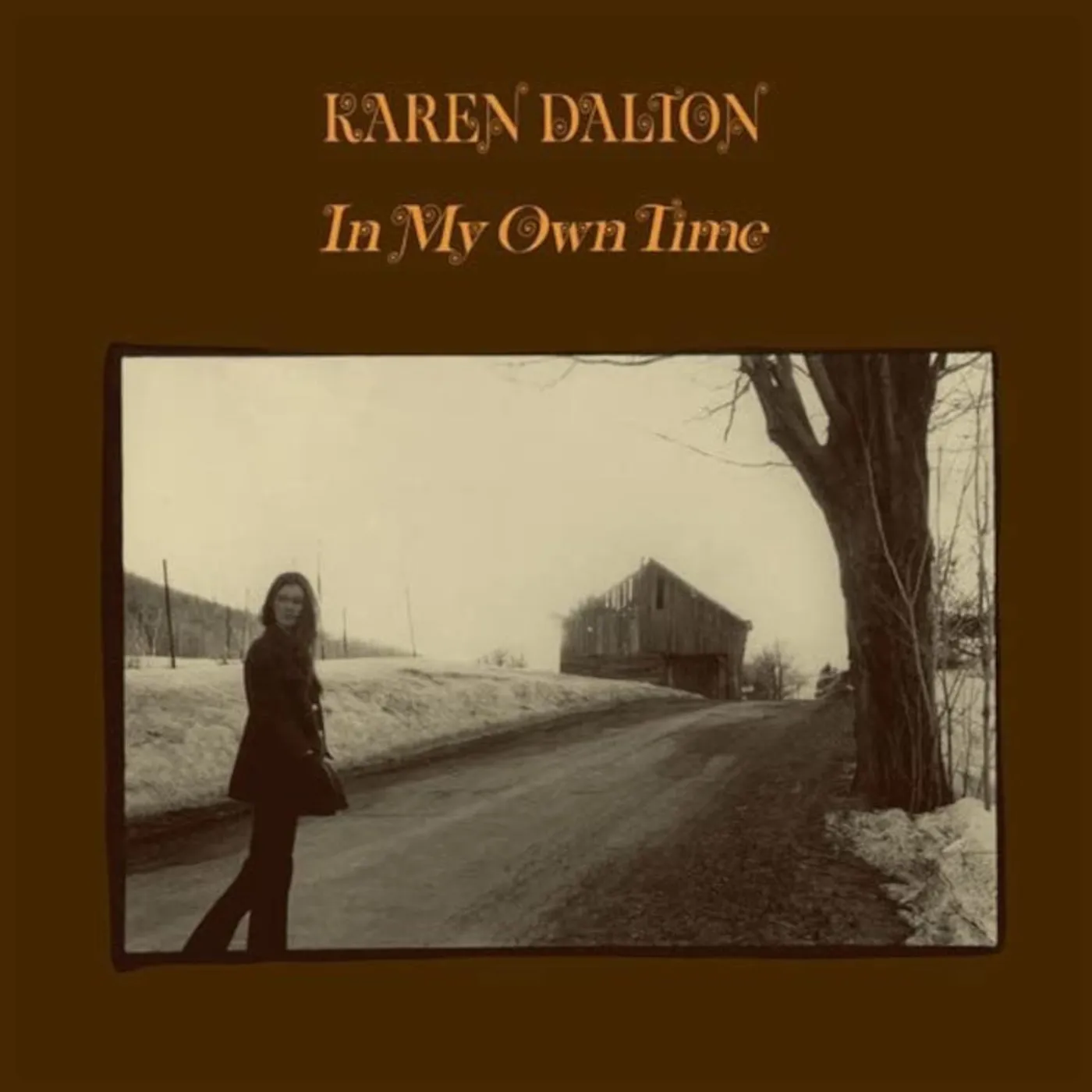 Karen Dalton LP - In My Own Time (50Th Anniversary Edition) (Vinyl)