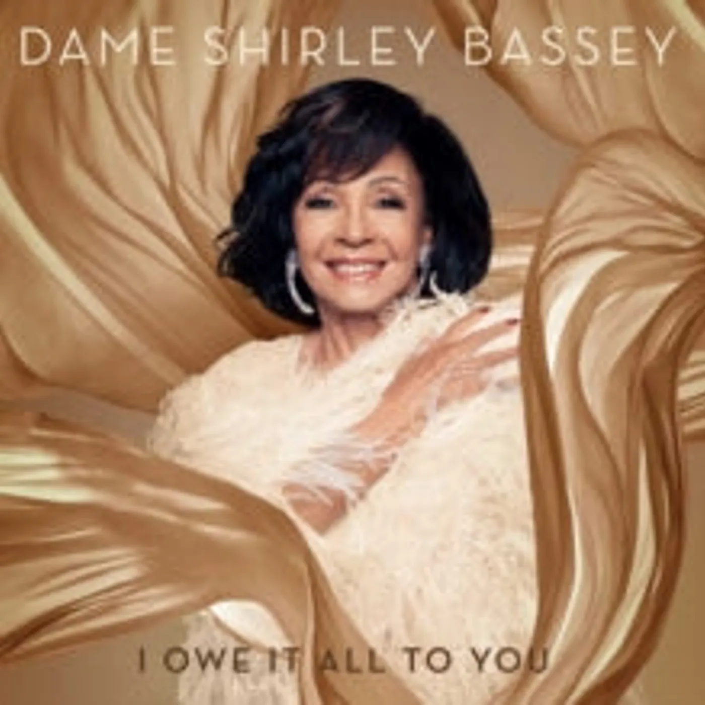 Dame Shirley Bassey CD - I Owe It All To You (Deluxe Edition)