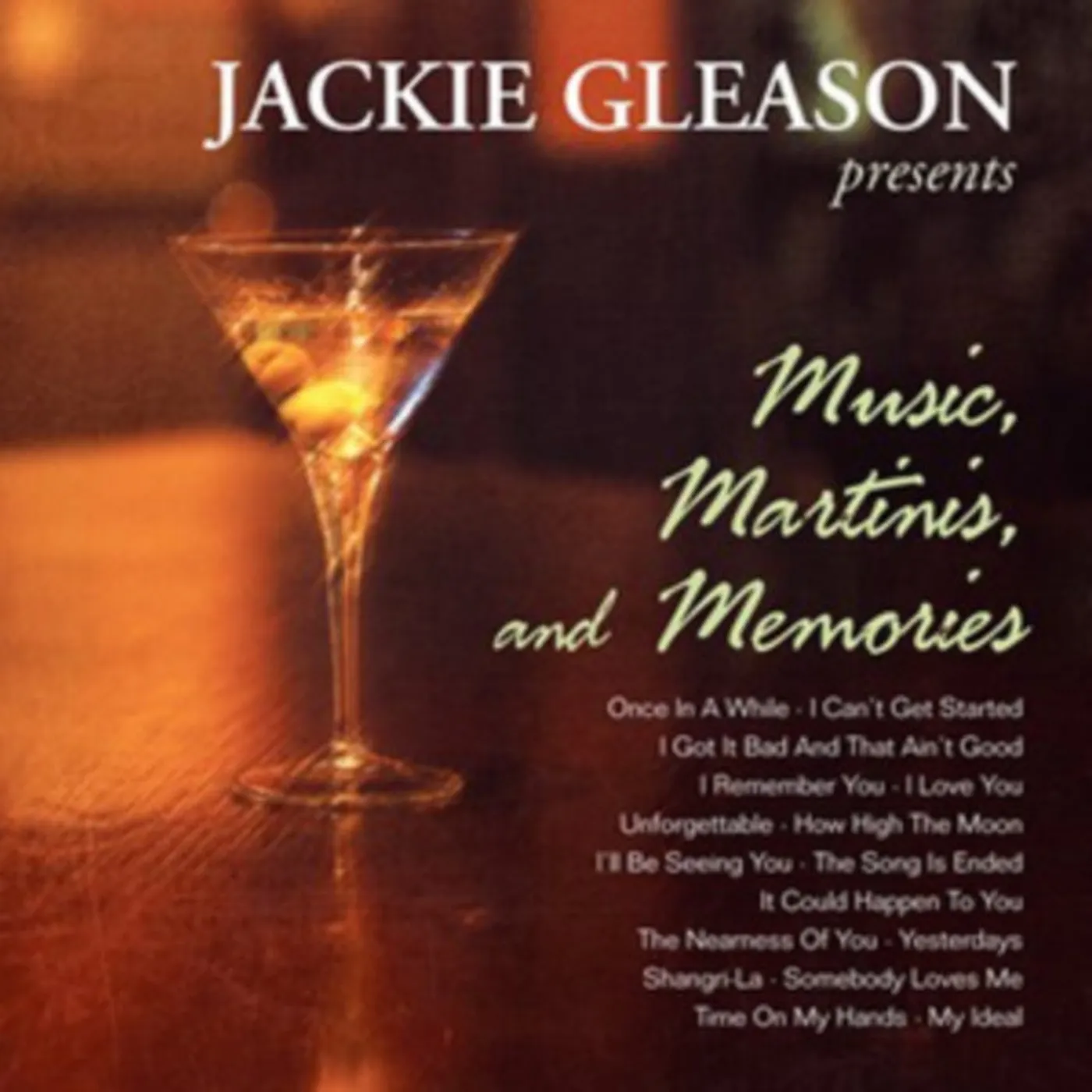 Jackie Gleason CD - Music. Martinis. And Memories